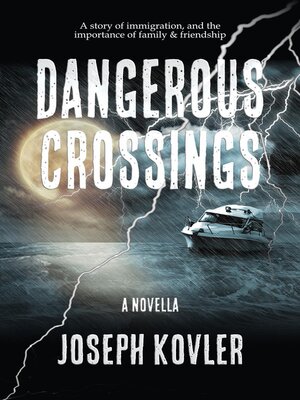 cover image of Dangerous Crossings